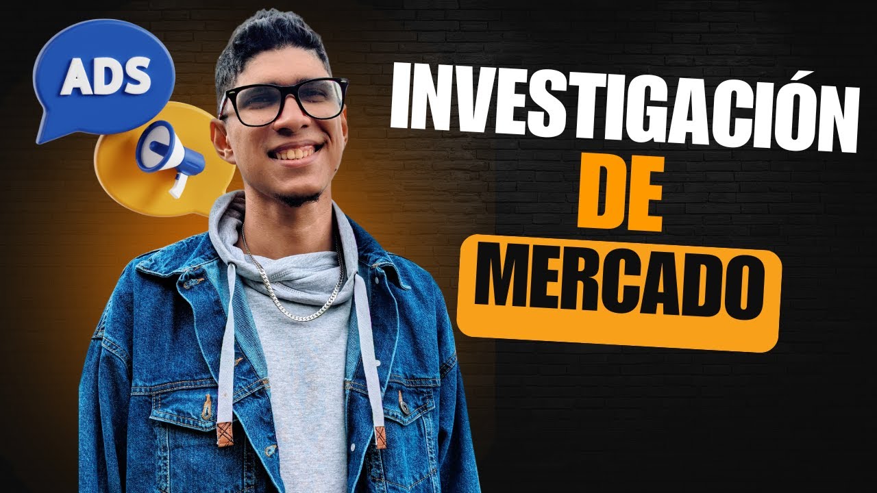 Cómo Hacer Una Investigación De Mercado Antes De Lanzar Campañas / Meta Ads, Google Ads - 2025