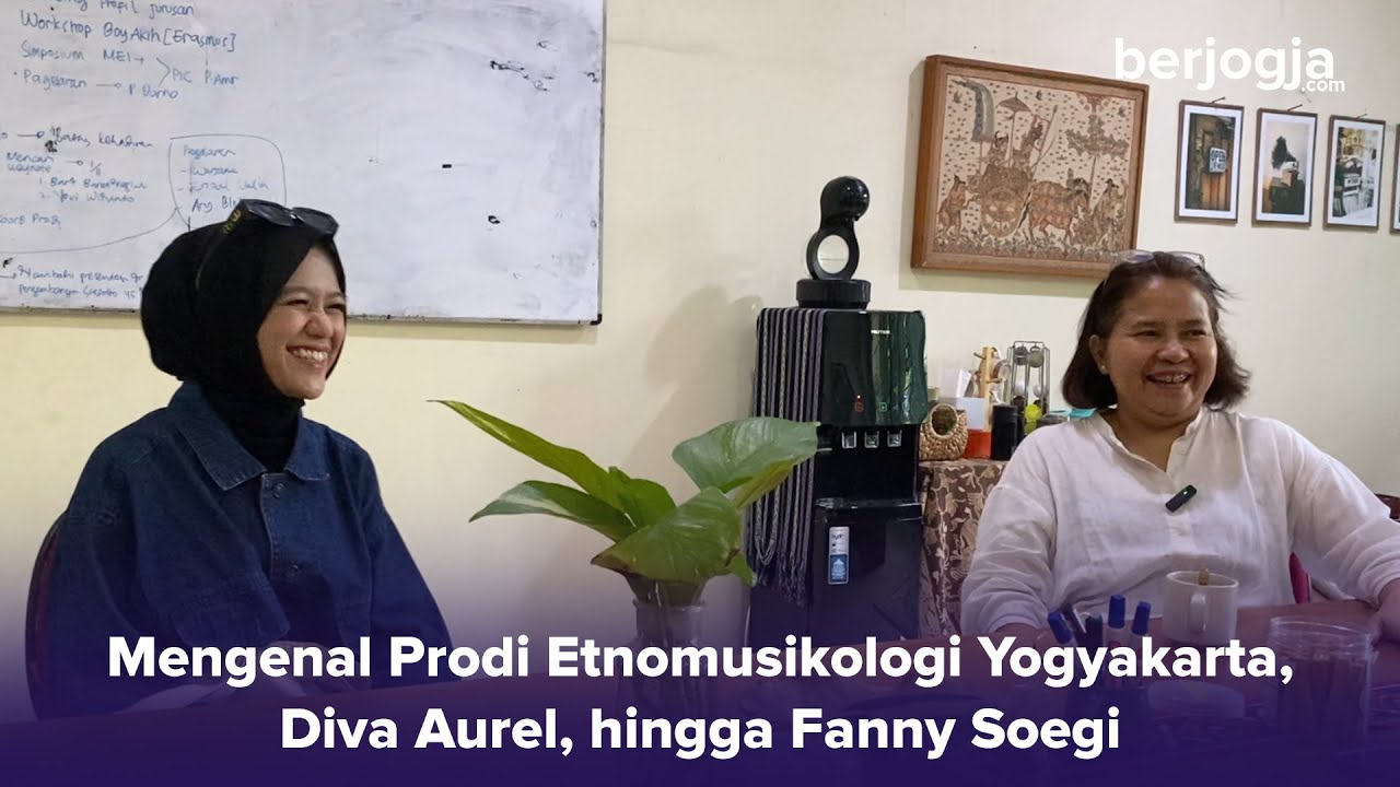 Mengenal Prodi Etnomusikologi Yogyakarta, Diva Aurel, hingga Fanny Soegi | Eksklusif Interview