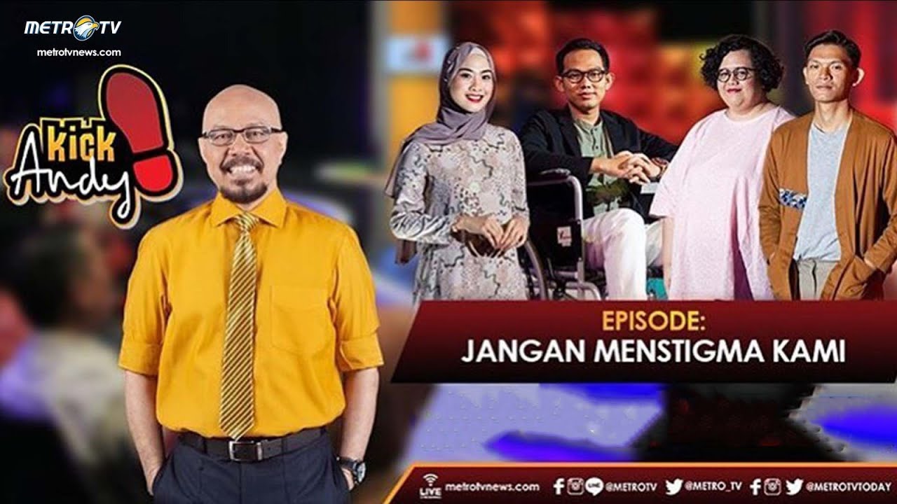 [FULL] Kick Andy - Jangan Menstigma Kami