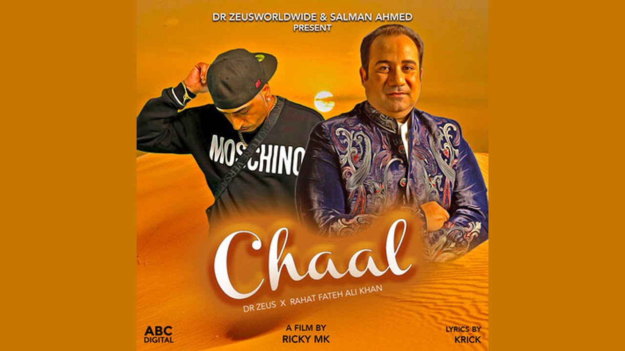 Chaal | DR. Zeus - Rahat Fateh Ali Khan | MN Studios