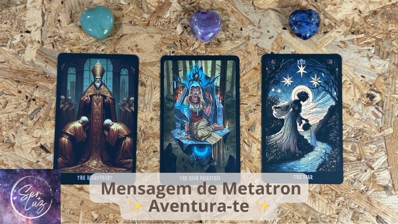 Mensagem de Metatron - Aventura-te ✨ Timeless ✨