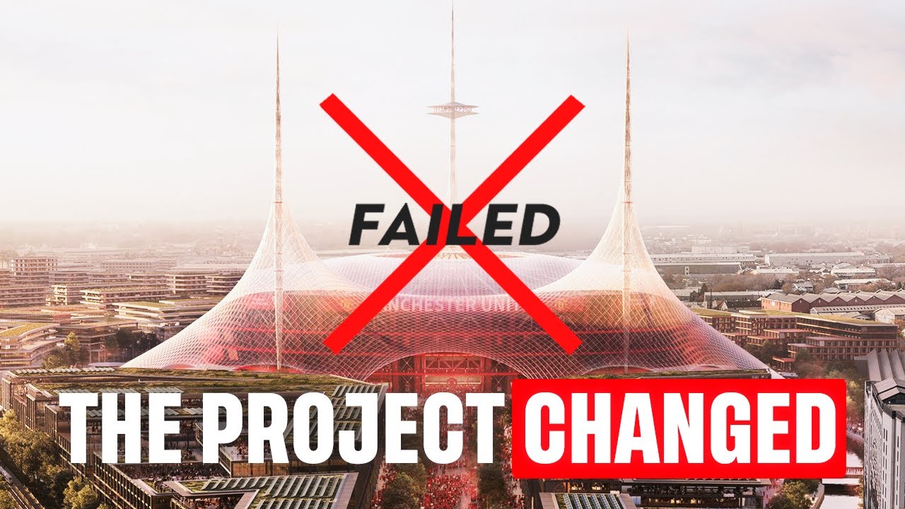 MANCHESTER UNITED’s New Stadium PROJECT Has Completely CHANGED