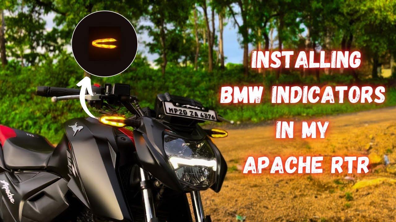 Installing BMW indicators in my apache 160 4V | Modifications | Praveen on bike