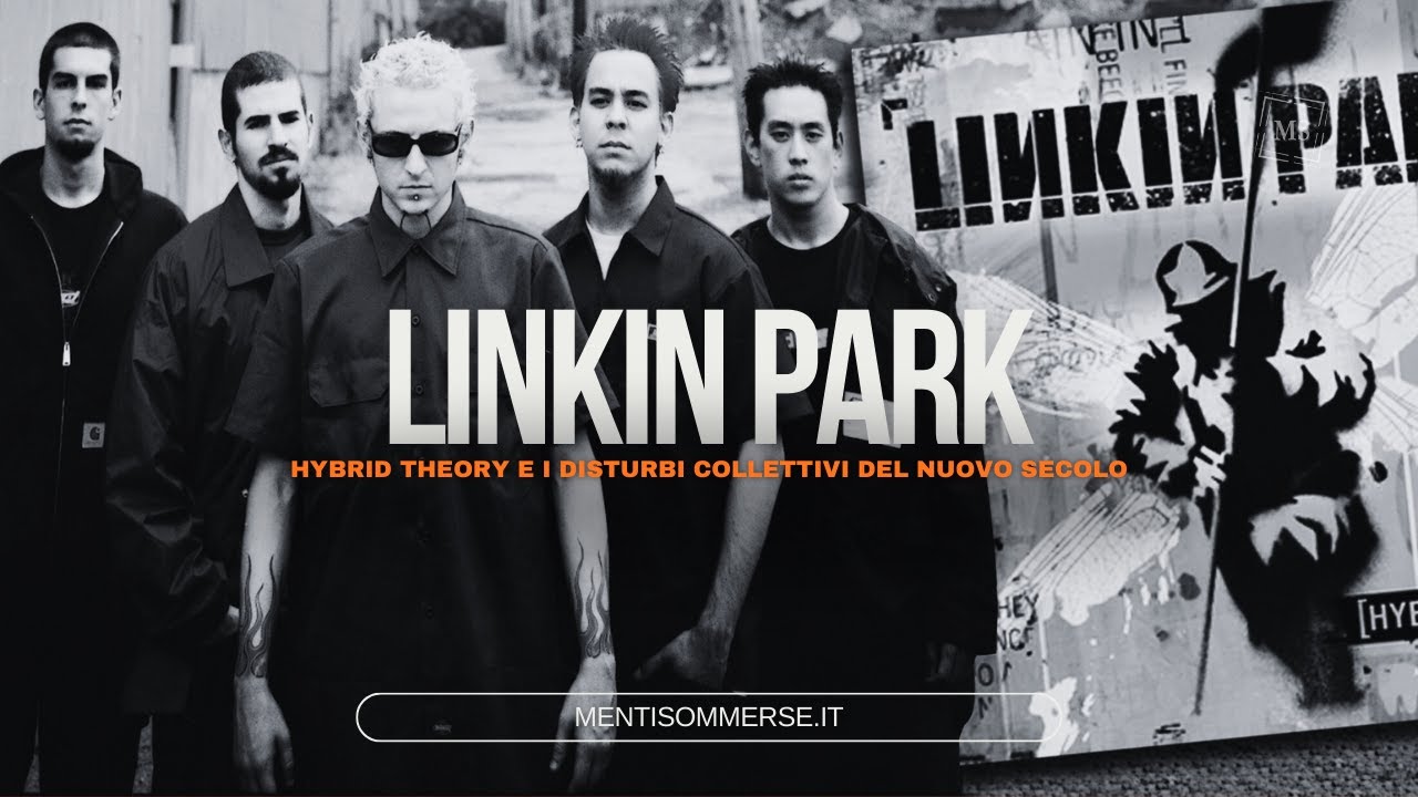 I LINKIN PARK con HYBRID THEORY raccontano i disturbi collettivi del nuovo secolo [RECENSIONE]