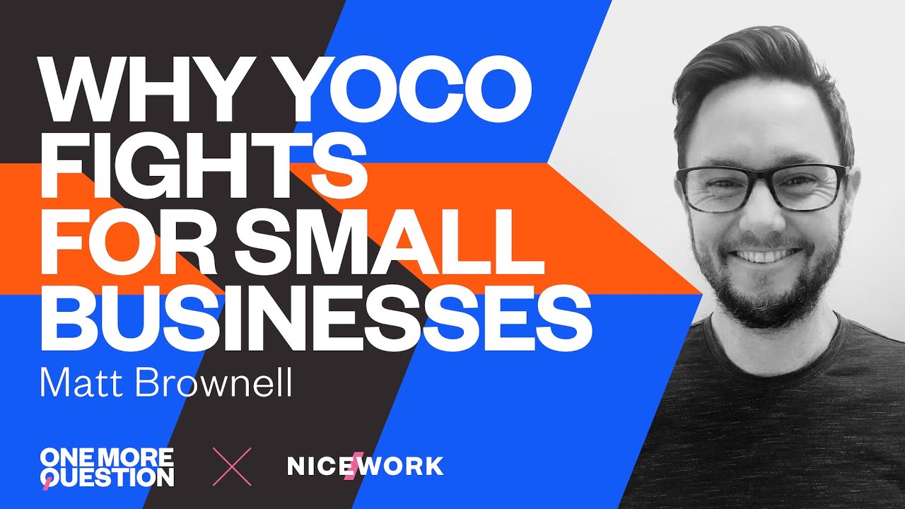 Matt Brownell: Why Yoco fights for small businesses