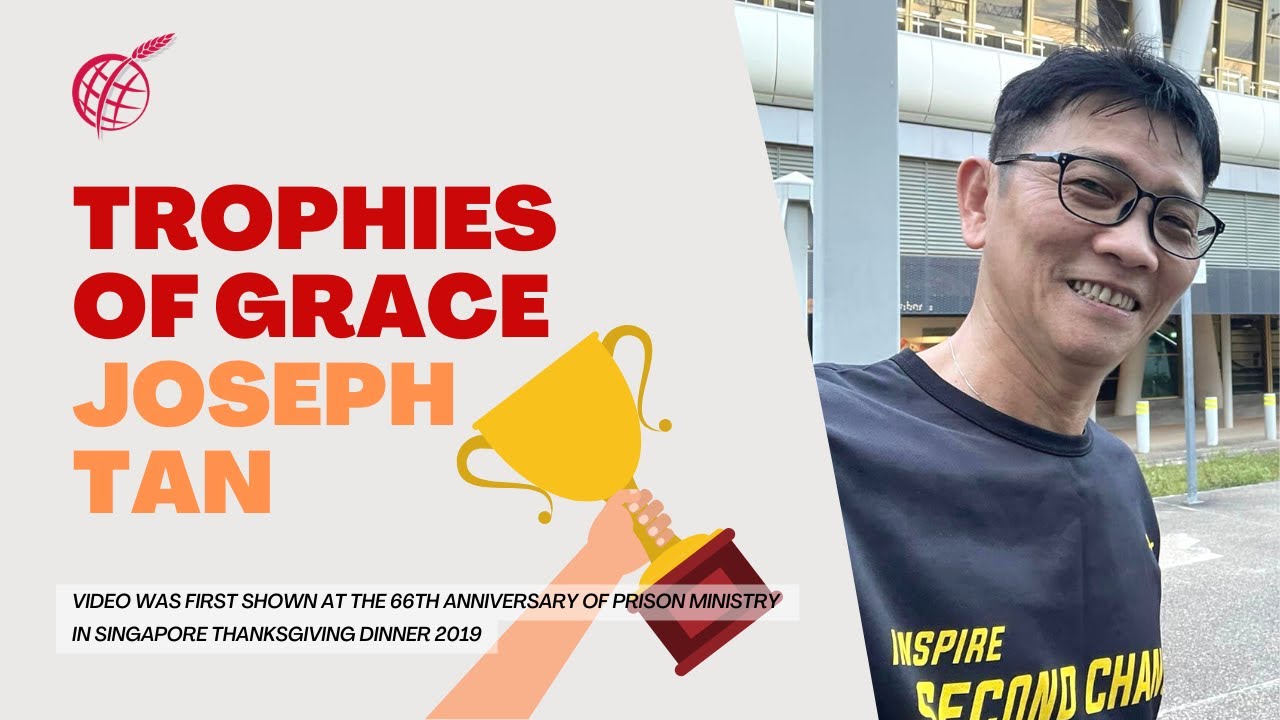 Trophies of Grace - Joseph Tan