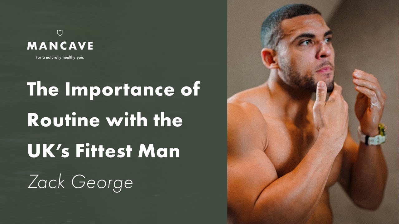 A Day in the Life of Zack George: The UK's Fittest Man | ManCave® Natural Skincare