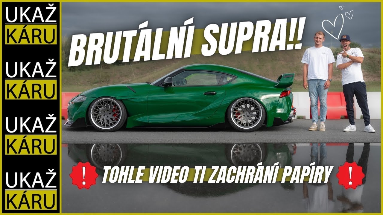 4K | JAK SE (NE)VYBODOVAT! | UPRAVEN&Aacute; SUPRA MK5