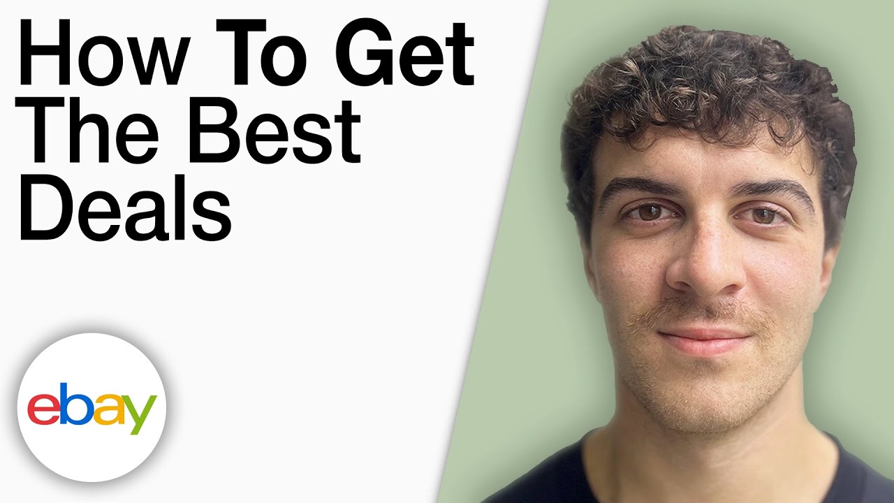 How To Get the Best Deals on eBay [2025 Full Guide]