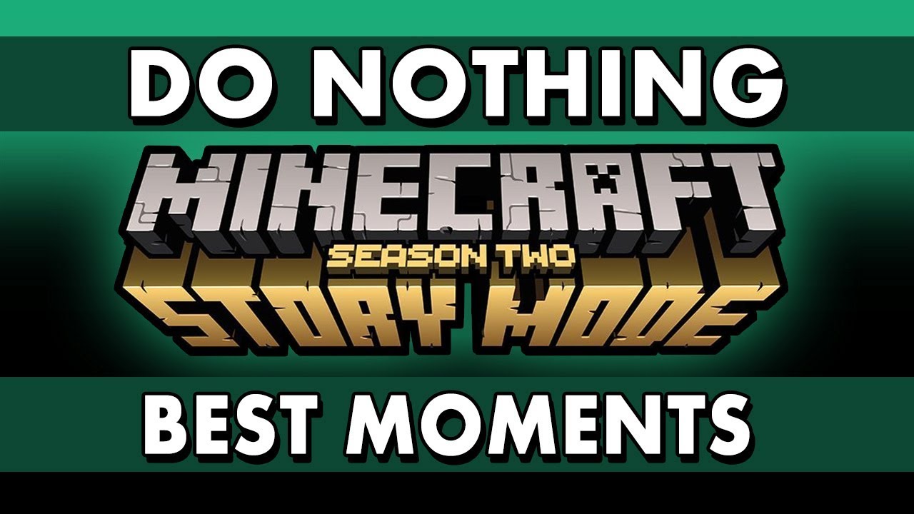 Лучшие моменты — Minecraft: Story Mode S2 — Что, если ничего не делать?