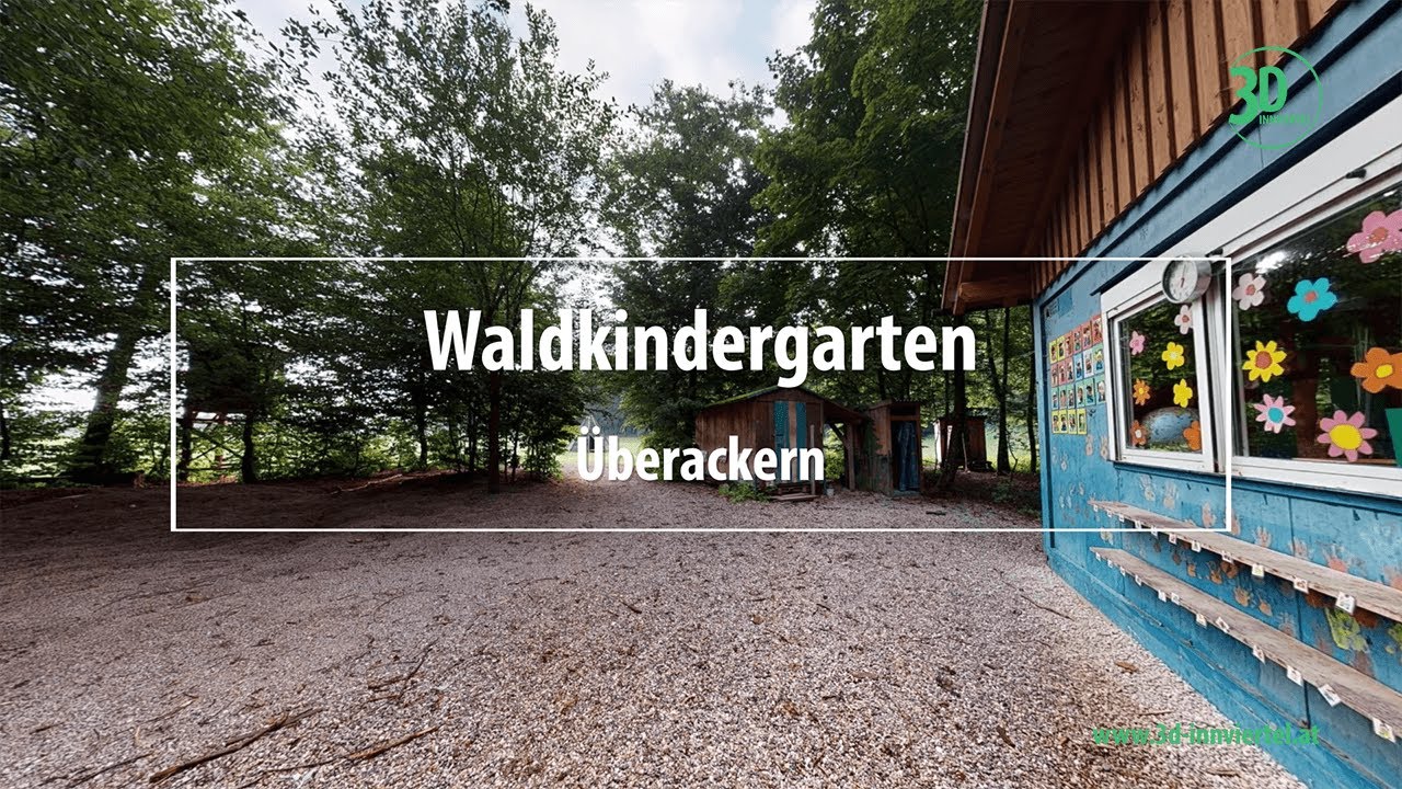 Waldkindergarten | &Uuml;berackern | 3D-Innviertel.at
