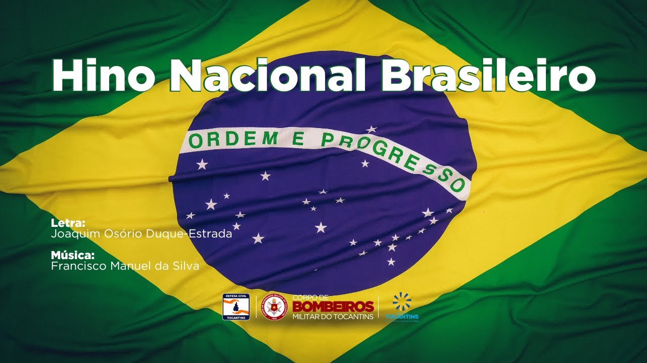 Hino Nacional Brasileiro - CBMTO