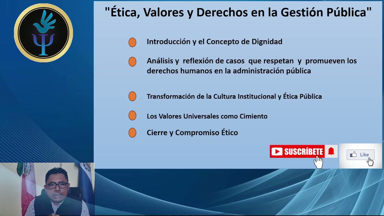 Ética, Valores y Derechos en la Gestión Pública