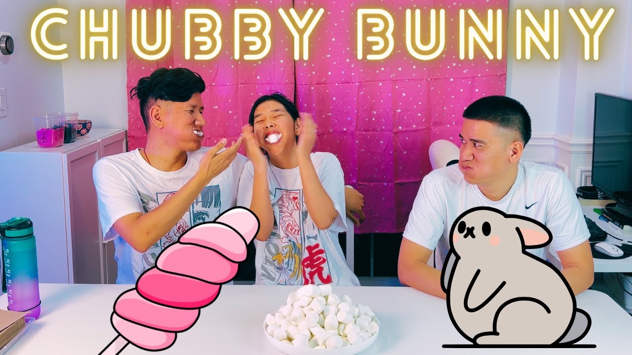 CHUBBY BUNNY 🐰🤣
