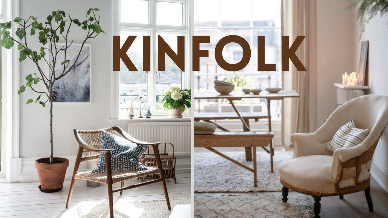 🌻 ESTILO KINFOLK 🌲 Diseño Kinfolk  🍃 MINIMALISTA 🏠 DECORACION de INTERIORES