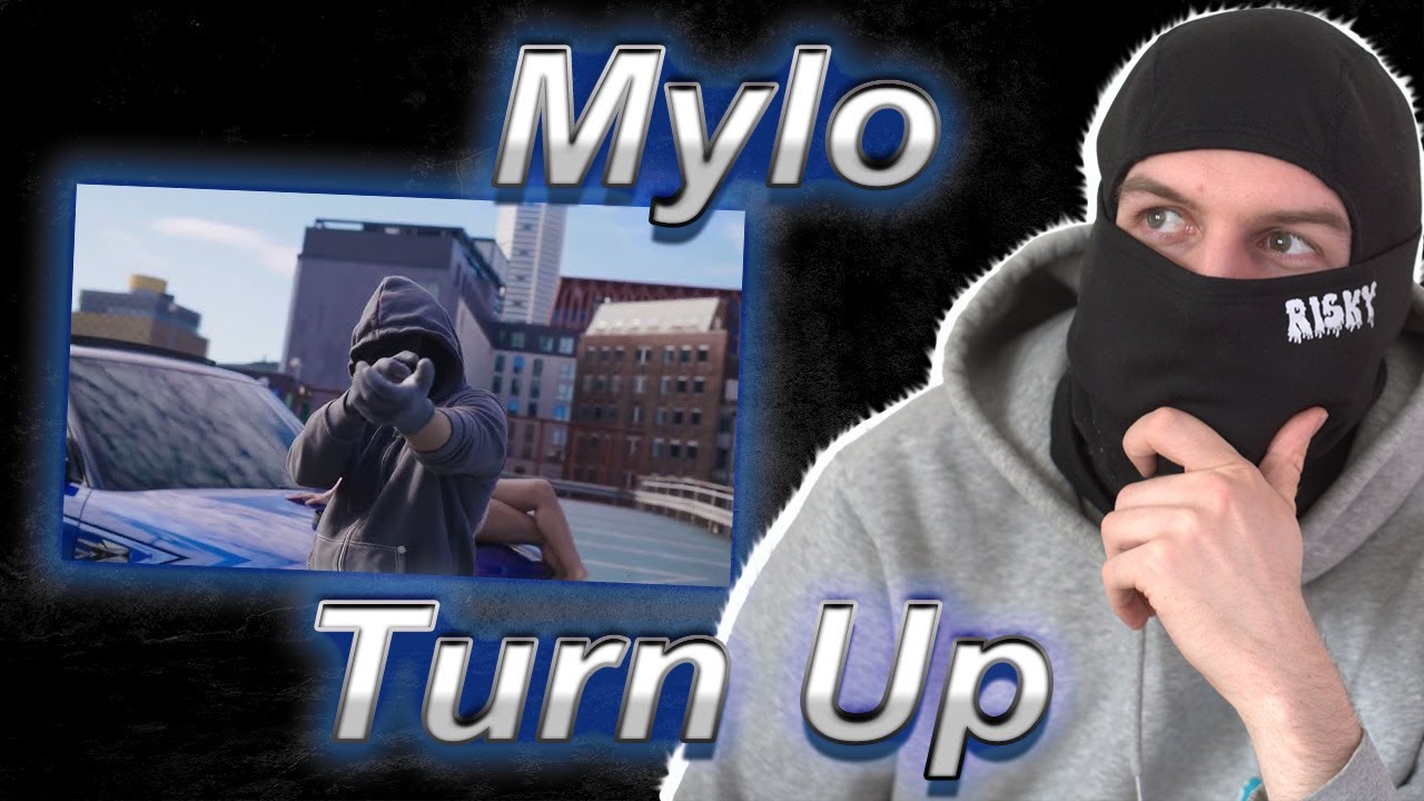 Mylo - Turn Up [Music Video] (REACTION)