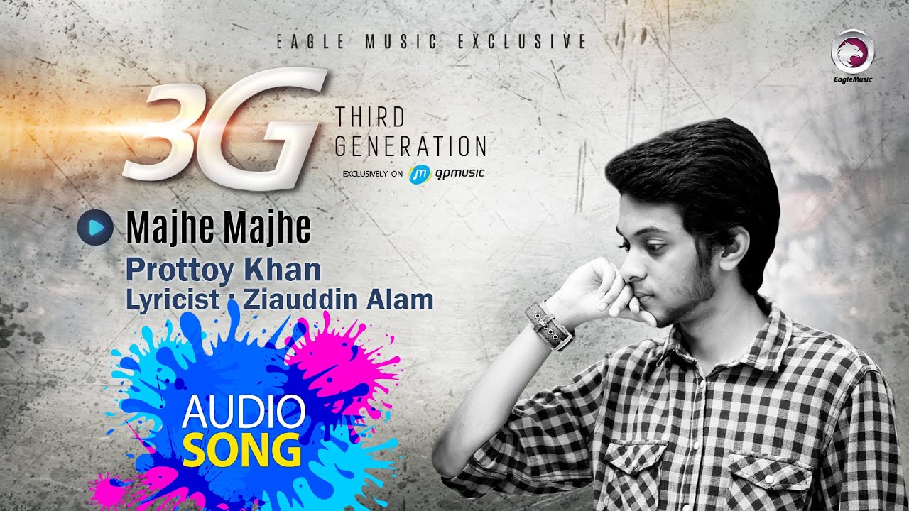 Majhe Majhe | Prottoy Khan | 3G | Lyric Video | Bangla Song 2016