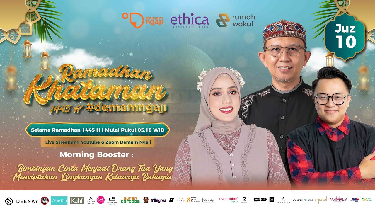 Khataman Ramadhan Demam Ngaji 1445 H (Juz 10)