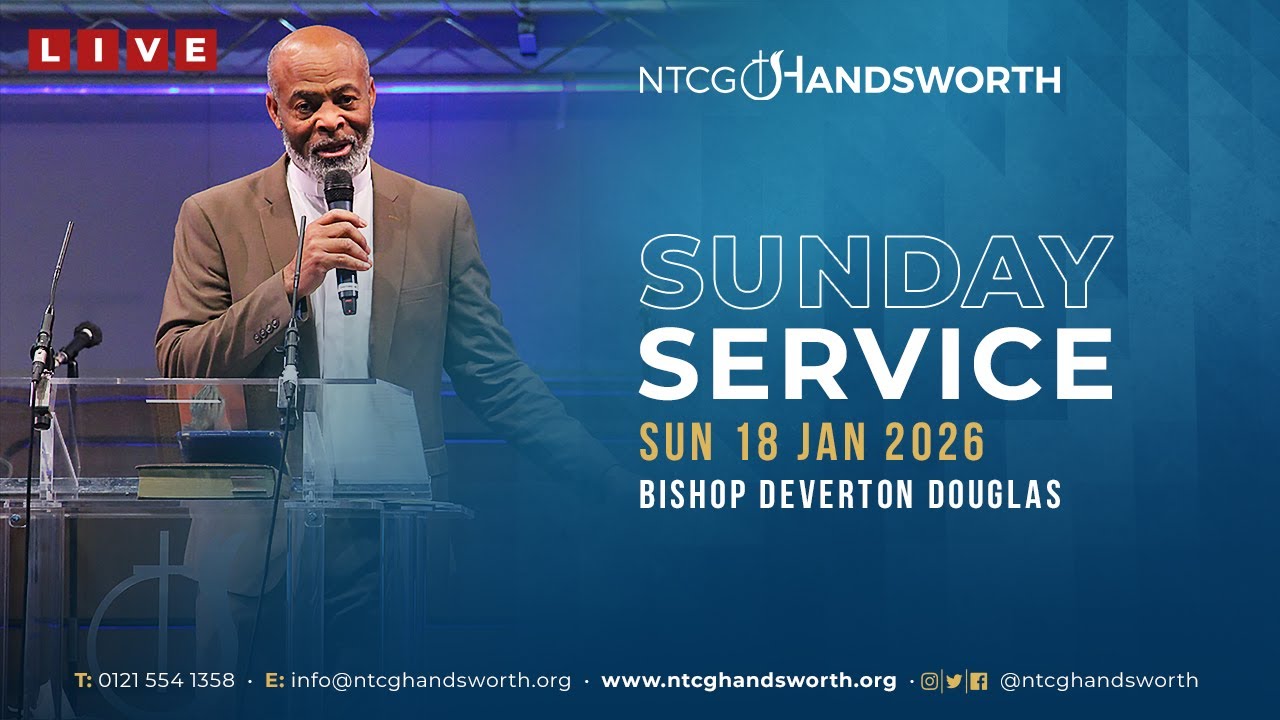 Sunday Service 18th January 2026  | NTCG Handsworth | Bishop Deverton Douglas