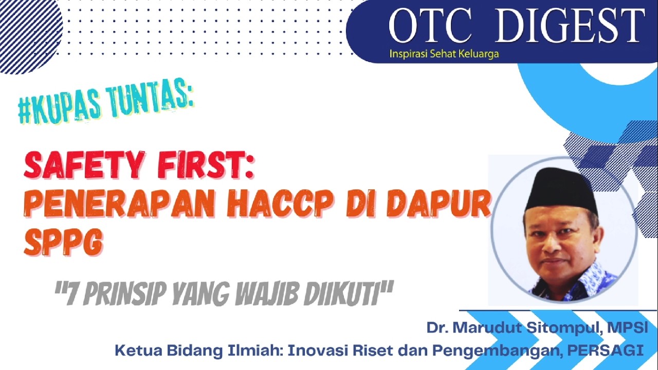 Safety First: Penerapan HACCP di Dapur SPPG - Dr. Marudut Sitompul, MPSI
