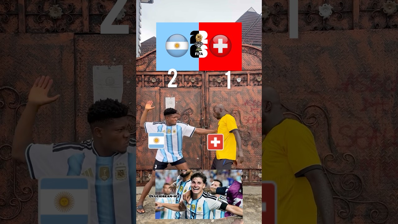 Argentina vs Switzerland 3:1 FIFA World Cup highlights