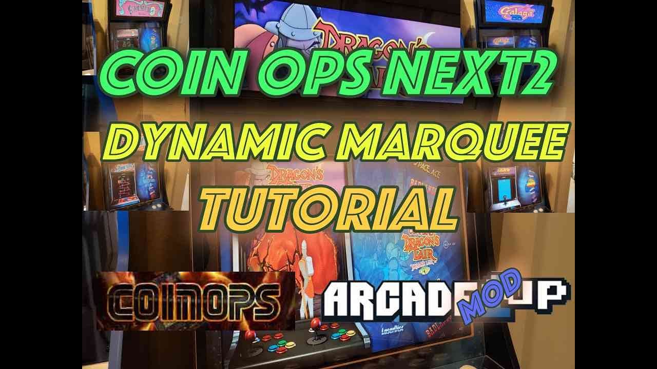 DYNAMIC MARQUEE - COIN OPS NEXT2 TUTORIAL
