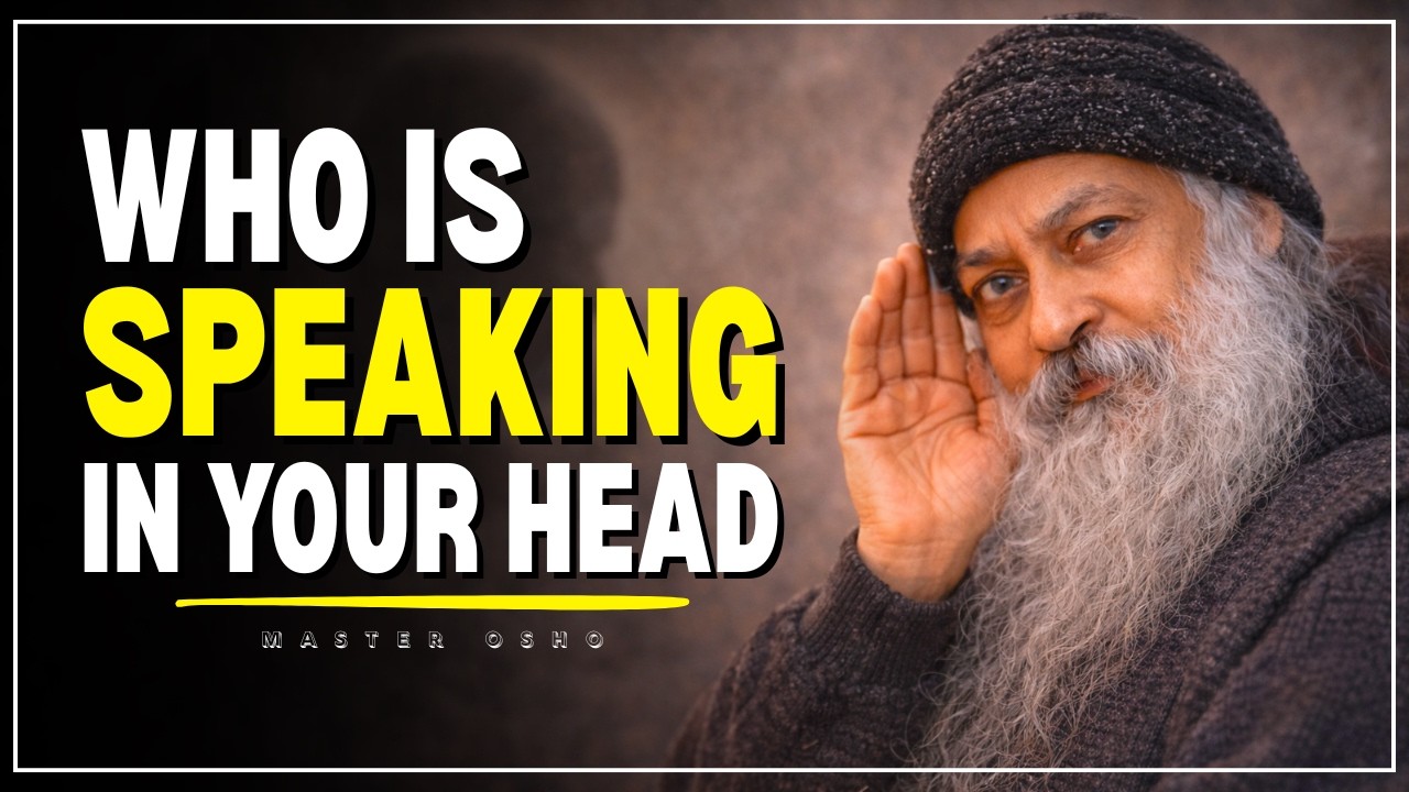 Who is Speaking in Your Head || Osho ||