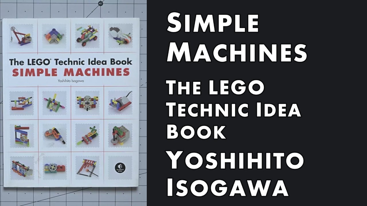 LEGO Technic, Simple Machines, Yoshihito Isogawa