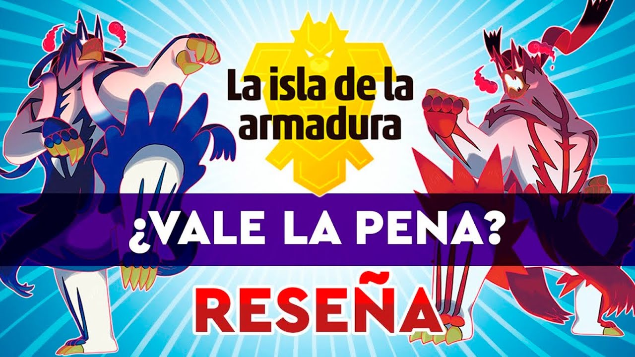 Reseña - Isla de la Armadura - DLC Pokémon Espada y Escudo