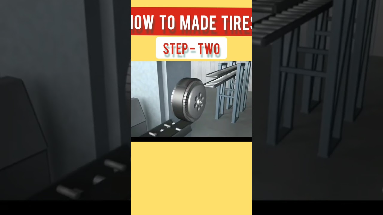 HOW TO MADE TIRES | TIRE MANUFACTURING PROCESS | FOUR STEPS