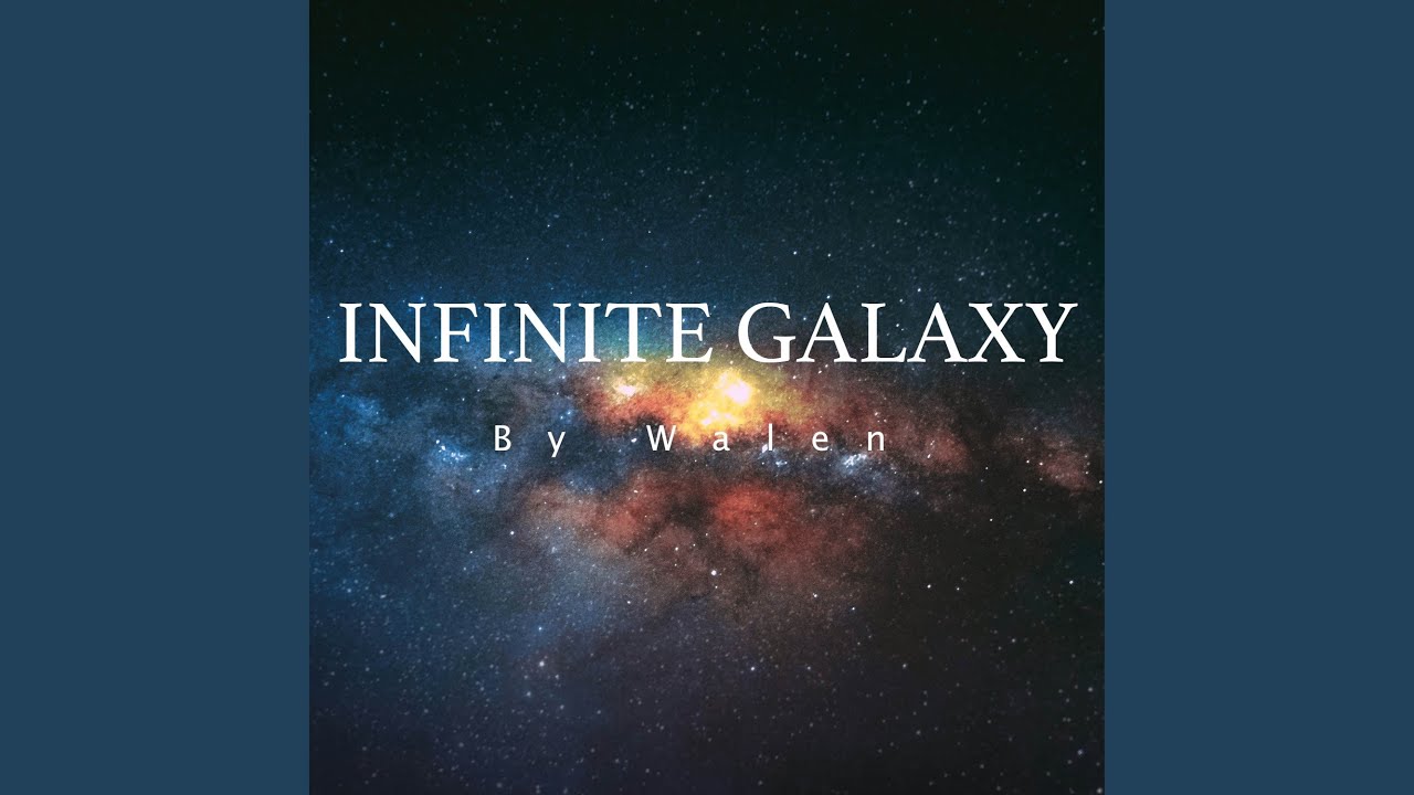 Infinite Galaxy
