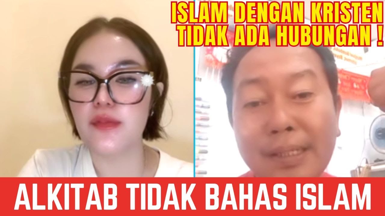 ISLAM TIDAK ADA HUBUNGANNYA DENGAN KRISTEN, ALKITAB TIDAK BAHAS ISLAM - AGATHA APOLOGET