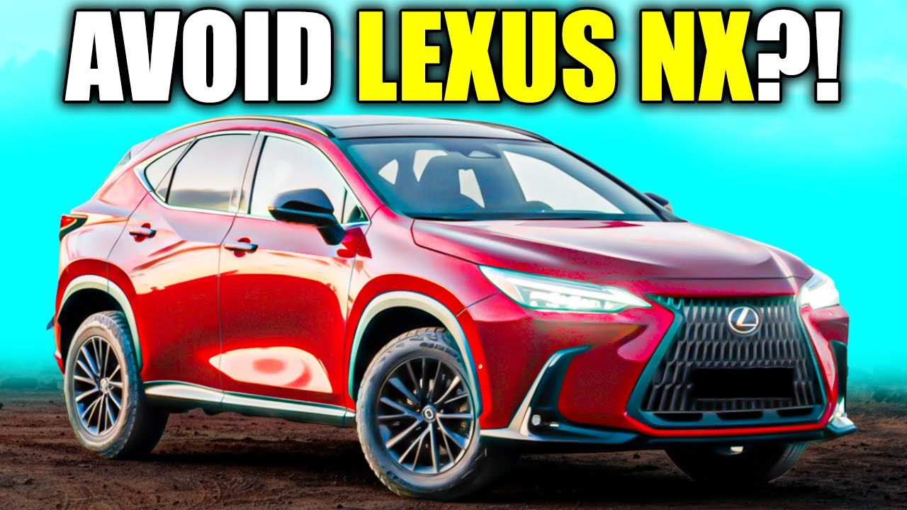 6 ПРОБЛЕМ С Lexus NX, О КОТОРЫХ ВЫ ДОЛЖНЫ ЗНАТЬ