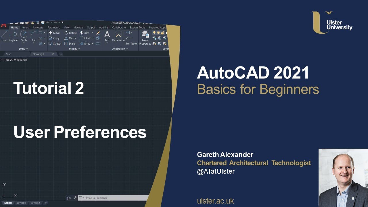 AutoCAD 2021 Tutorial 2 User Preferences