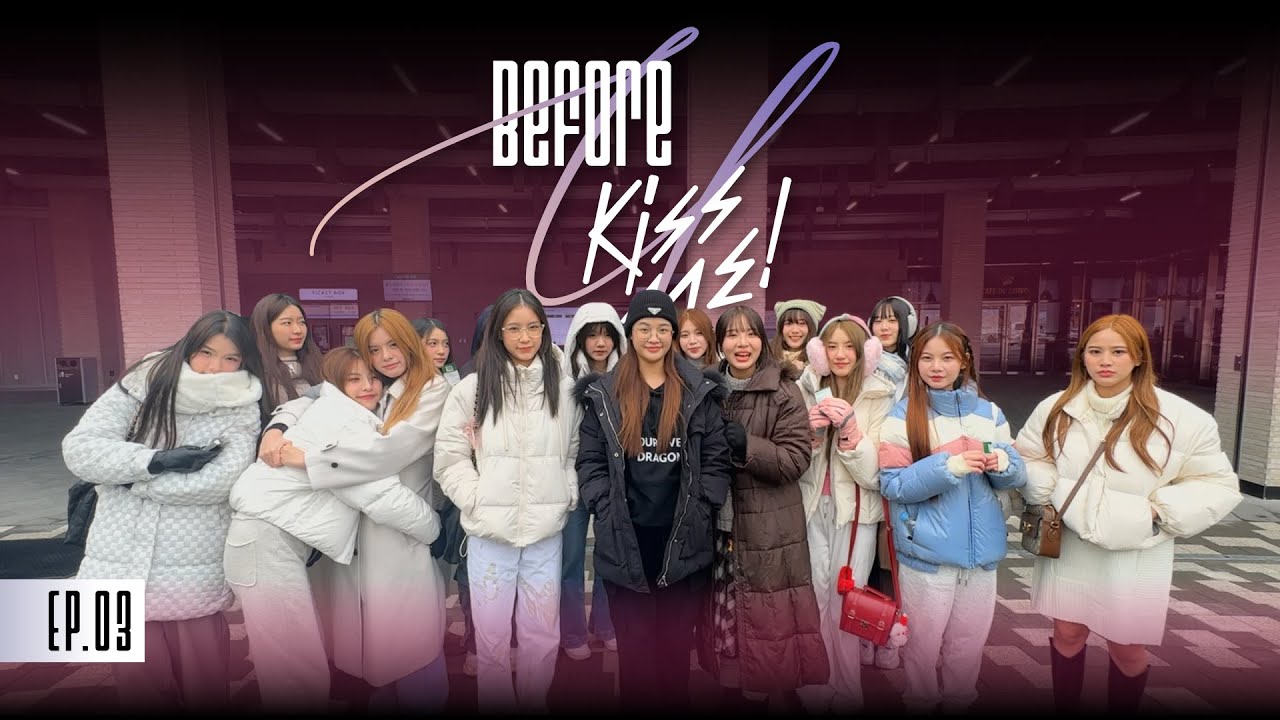Before U Kiss Me! | EP.3 Go Go Korea [Day 1] | #BNK48_KissMe