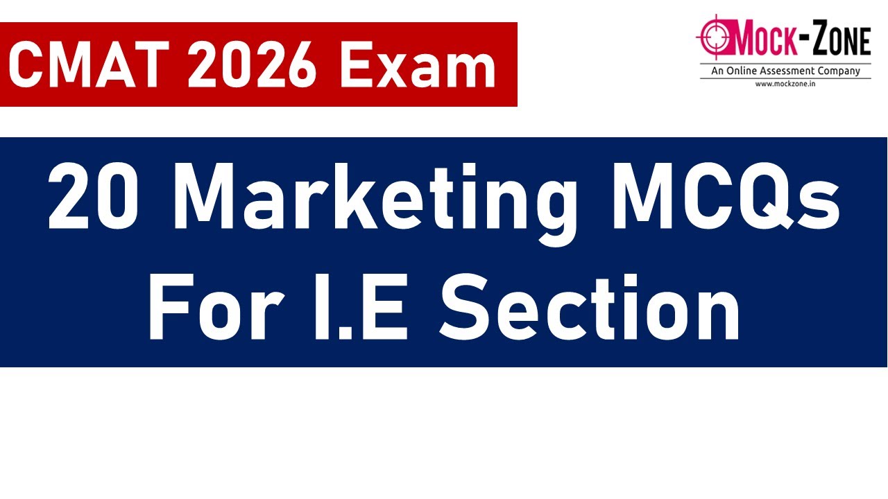 CMAT 2026 Exam: 20 Marketing MCQs ||  I.E Section-Part 2 || Mission: JBIMS, Mumbai