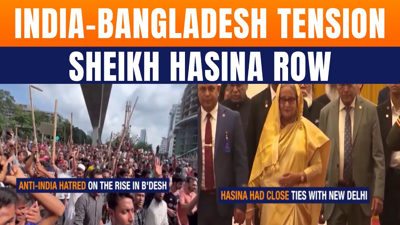 LIVE: India-Bangladesh Tensions Rise Over Sheikh Hasina | Anti-India Protests In Dhaka |MEA Responds