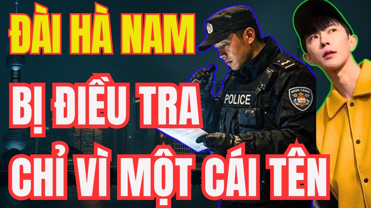 Công An Bắc Kinh Tiết Lộ Đài Truyền Hình Hà Nam Bị Điều Tra: Một Cái Tên Khiến Hệ Thống Hoảng Sợ