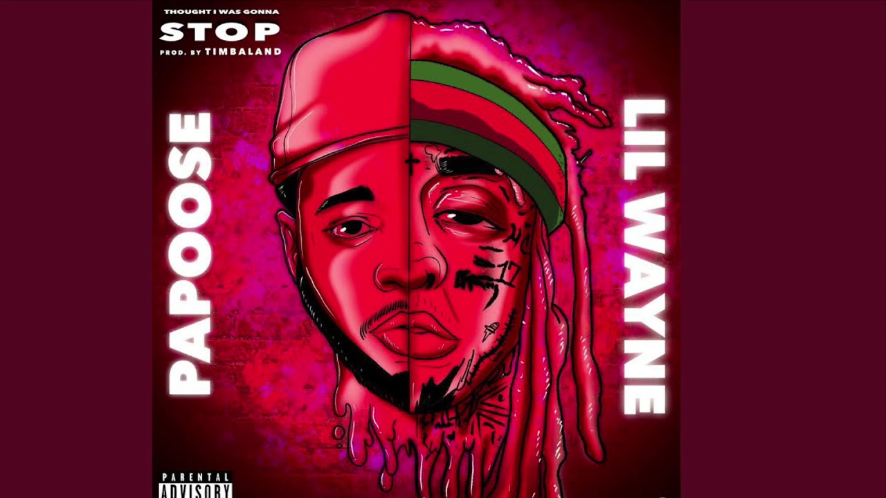 Papoose Ft Lil Wayne Thought I was gonna stop Instrumental