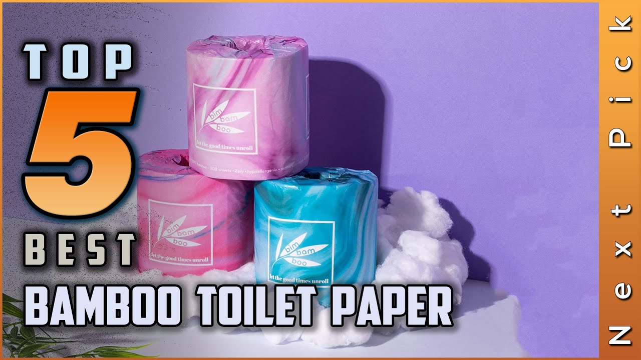 Top 5 Best Bamboo Toilet Papers Review In 2023 | Won't Block Drains