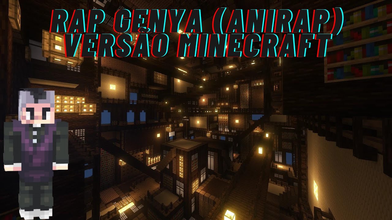 RAP GENYA (ANIRAP) - VERSÃO MINECRAFT