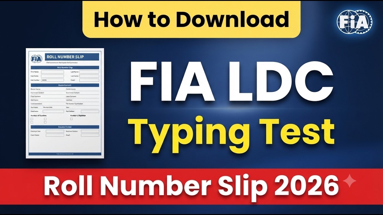How to Download FIA LDC Typing Test Roll Number Slip 2026 Announced | FIA LDC UDC Roll number Slip