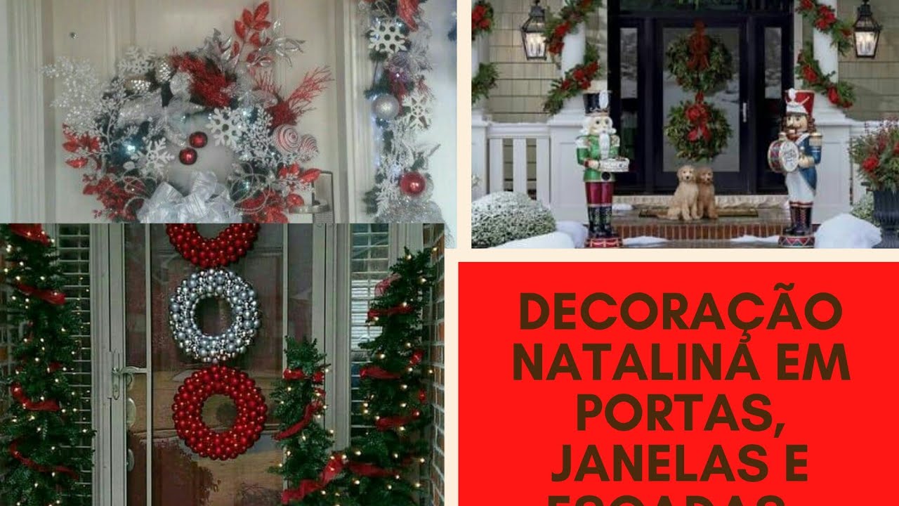 Ideias de Decoração Natalina de Portas, Janelas e escadas. Inspire-se!