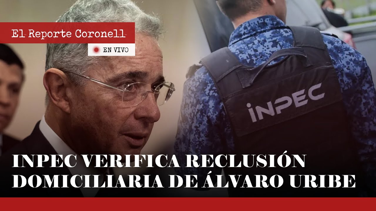 EXTRA | Funcionarios del Inpec verifican reclusión domiciliaria del expresidente Álvaro Uribe | RC