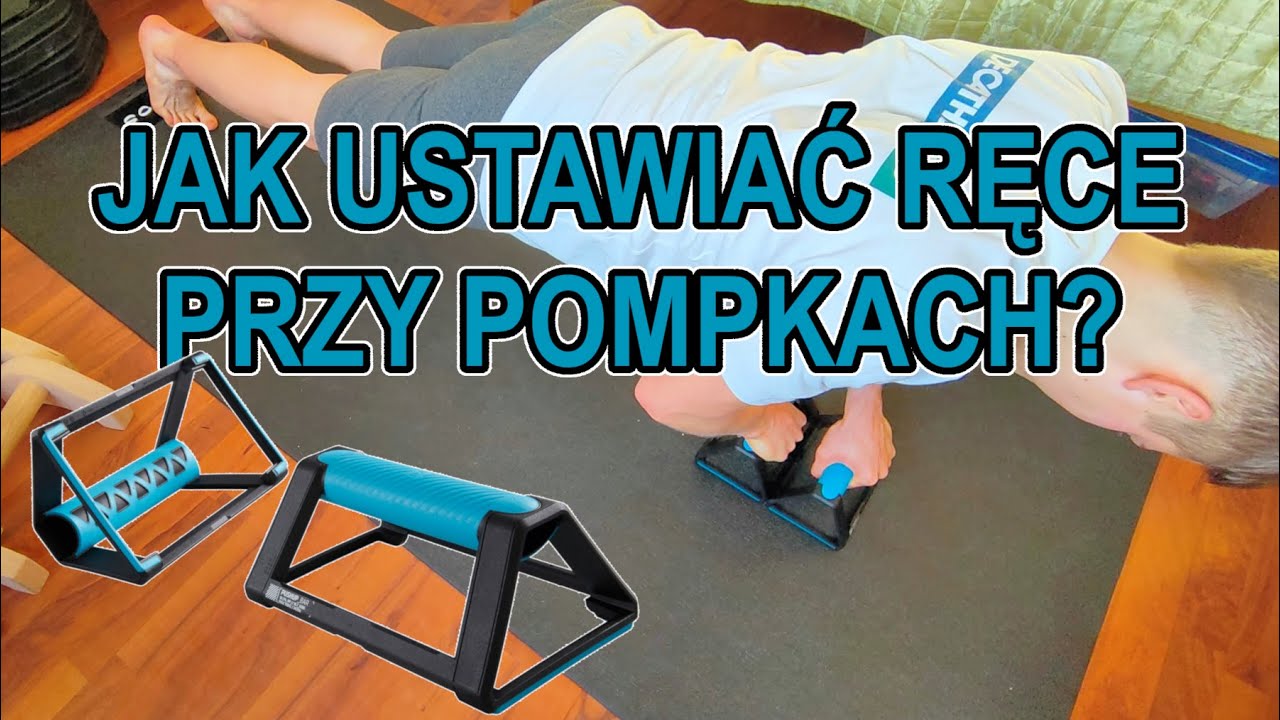 Jak ustawiać ręce przy pompkach? | Poradnik