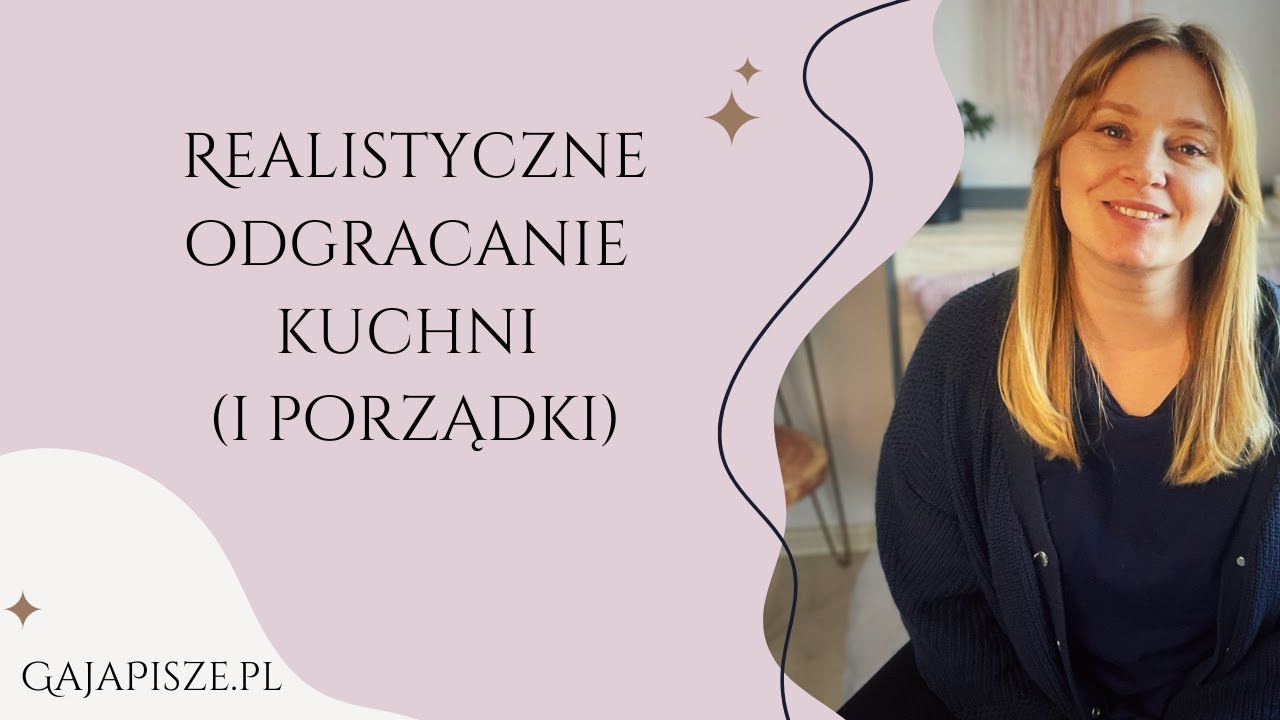 Realistyczne odgracanie kuchni (i porządki) #deepcleaning