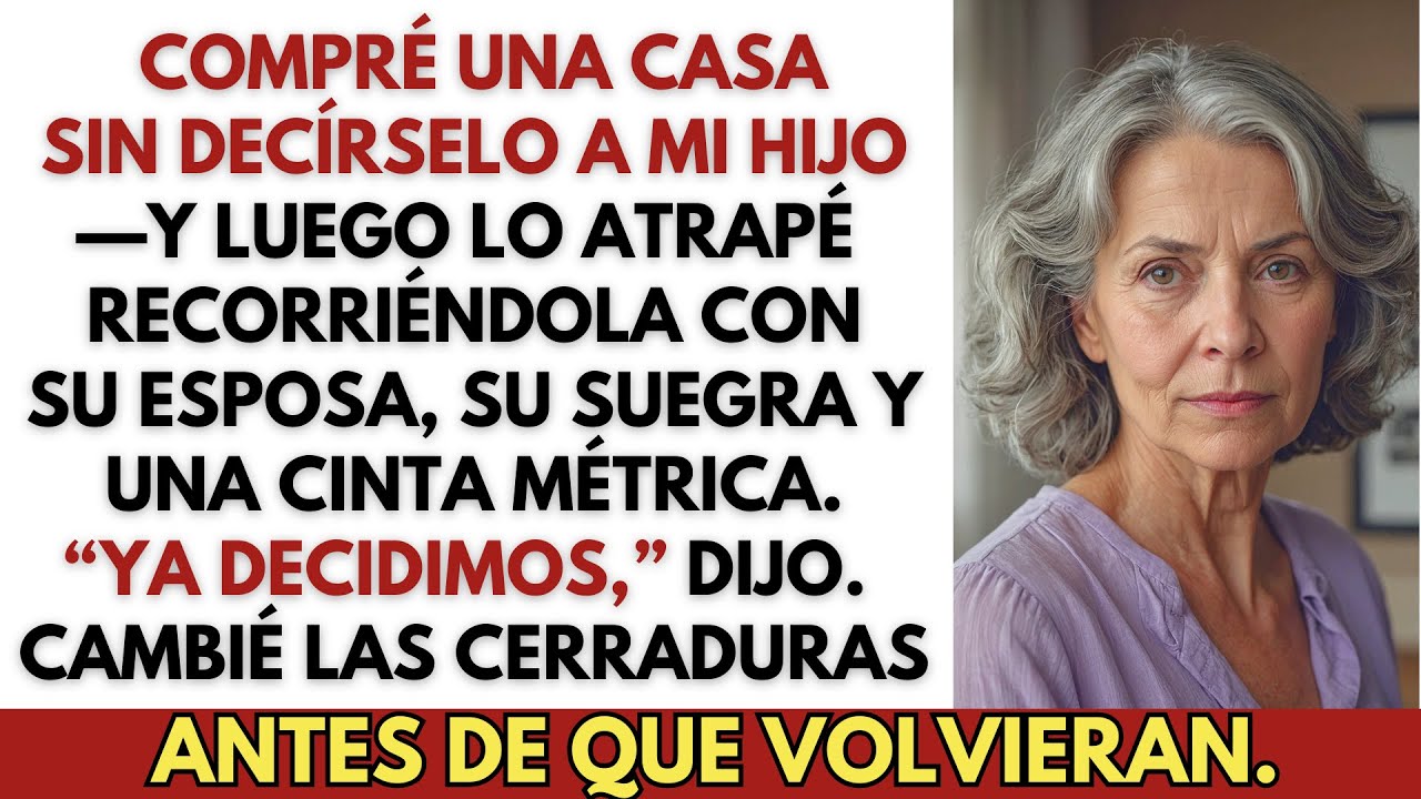Compré una casa en secreto—y descubrí que mi hijo ya la había planeado para su propia familia.