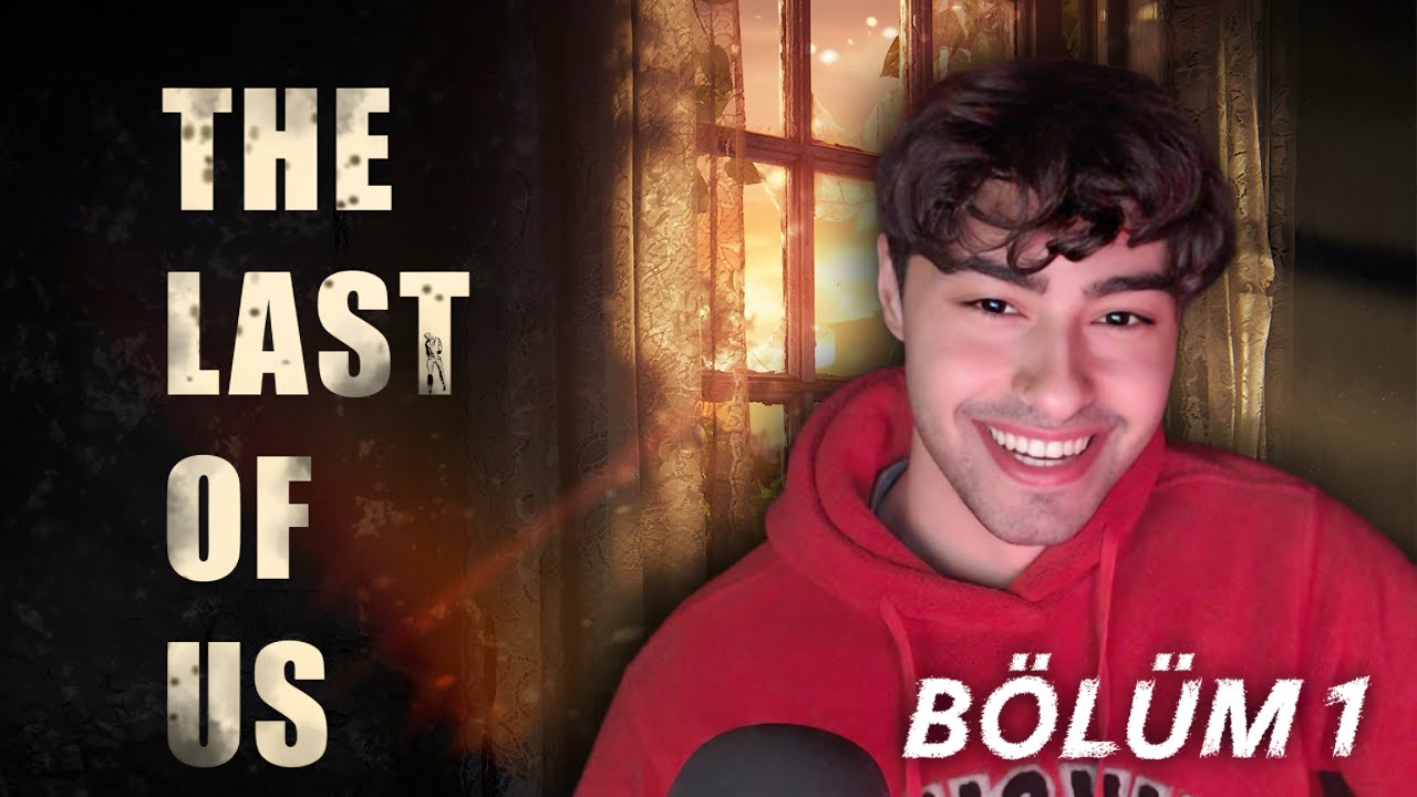 CAN GÜNO THE LAST OF US OYNUYOR! - Bölüm 1 