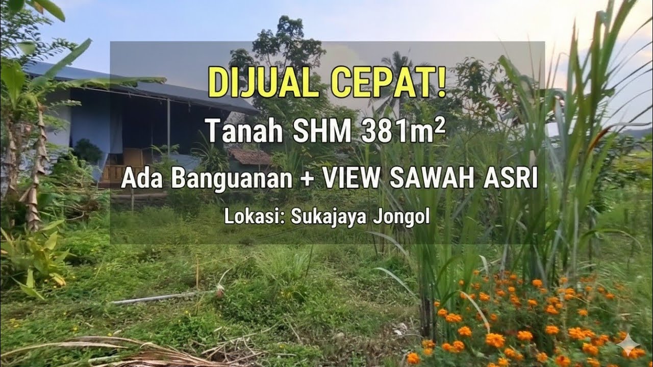 Dijual Tanah 381m² shm plus bangunan  rukam‼️sukajaya jonggol bogor harga 200jt