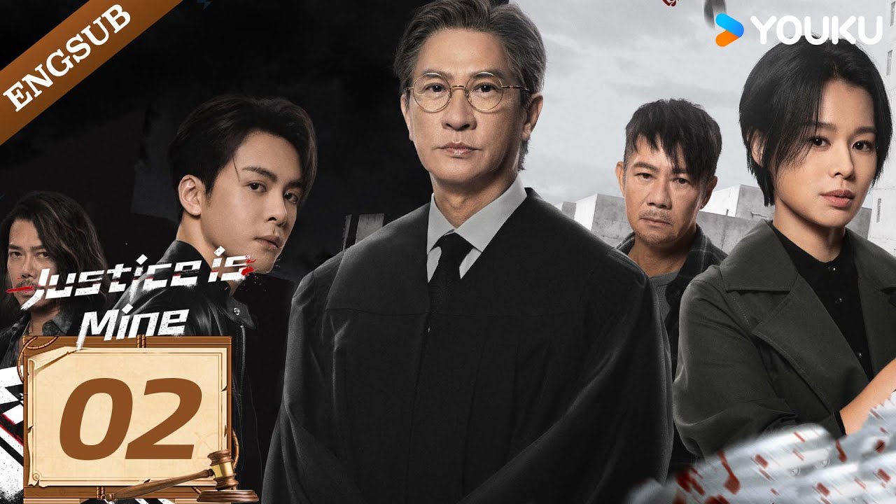 [Justice is Mine] EP02 | Nick Cheung / Myolie Wu / Joseph Zeng | YOUKU